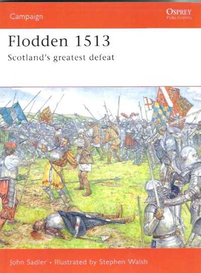 Cam168 flodden 1513 scotland’s greatest defeat