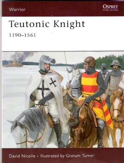 Teutonic knight 1190-1561