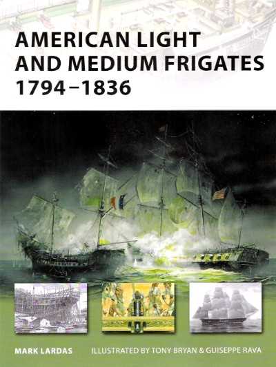 Nv147 american light medium frigates 1794-1836