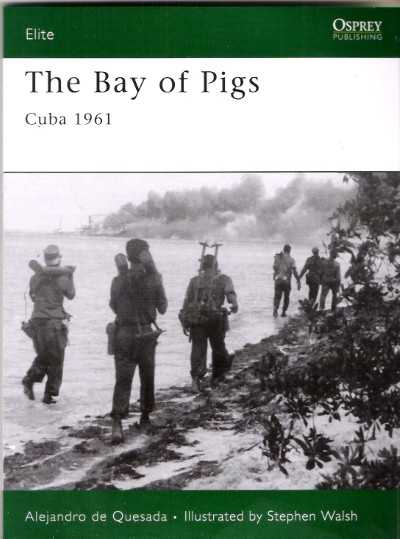Eli166 the bay of pigs cuba 1961