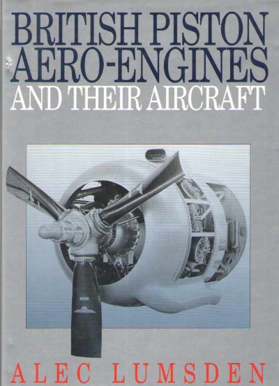 British piston aero-engines and their aircraft