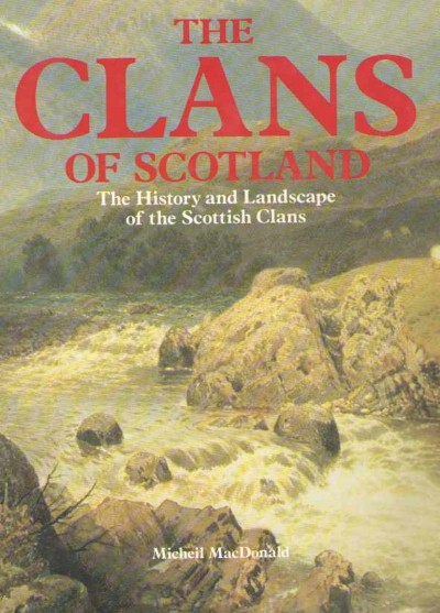 The clans of scotland