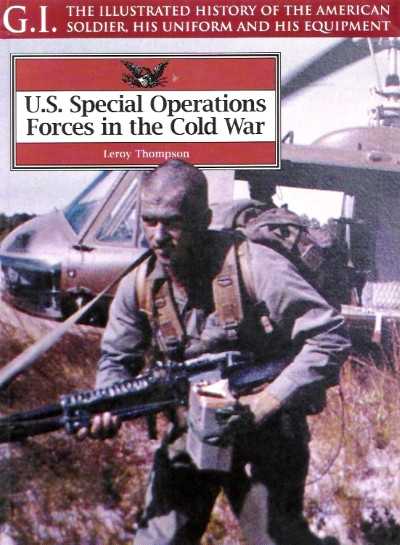 Us special operations forces in the cold war
