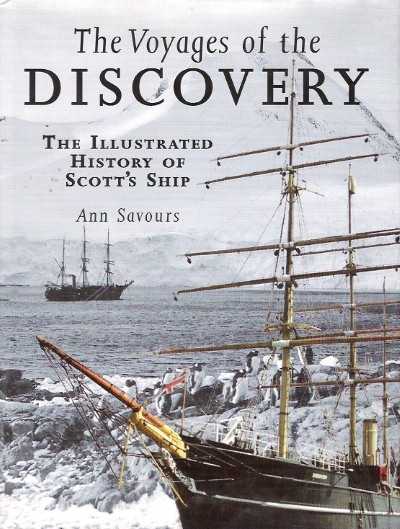 The voyages of the discovery. the illustrated history of scott’s schip