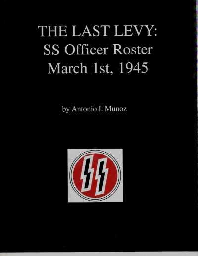 The last levy: ss officer roster march 1st, 1945