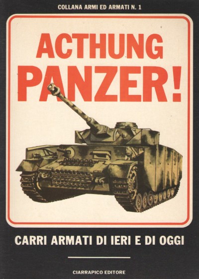 Achtung panzer! carri armati di ieri e oggi