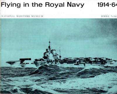 Flying in the royal navy 1914-1964