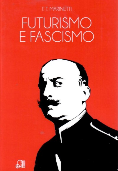 Futurismo e fascista