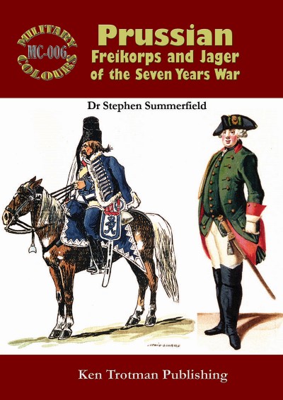 Prussian freikorps and jaeger of the seven years war