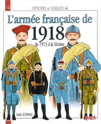 L’armee francaise de 1918