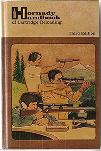 Hornady handbook of cartridge reloading-third edition
