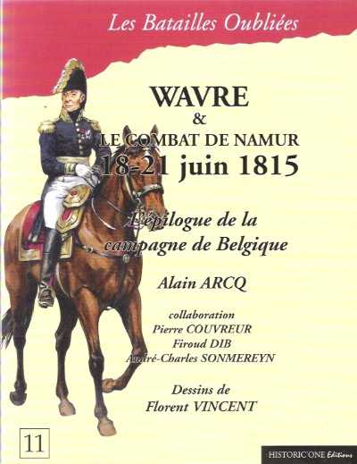 Wavre & le combat de namur 18-21 juin 1815