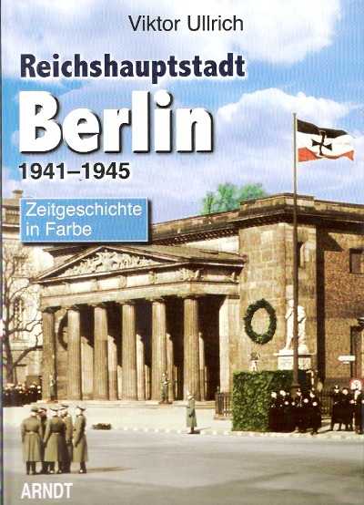 Reichhaupstadt berlin 1941-1945