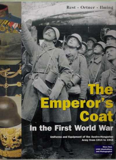 The emperor’s coat in the first world war