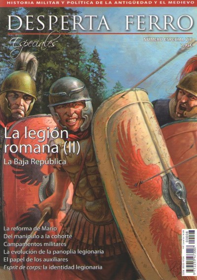 Desperta ferro numero special viii: la legion romana (ii) la baia repubblica