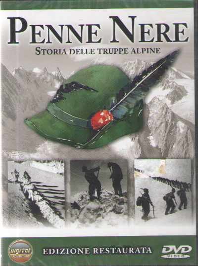 Penne nere. storia delle truppe alpine (dvd)