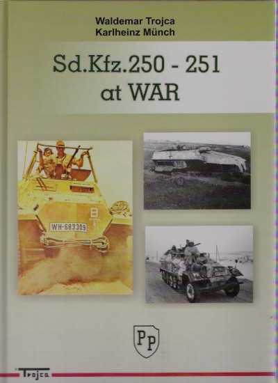 Sdkfz 250-251 at war