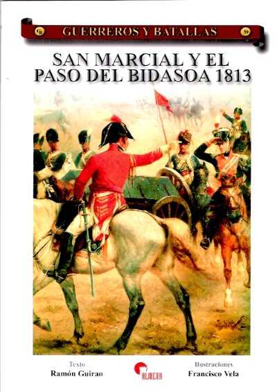 San marcial y el paso del bidasola 1813