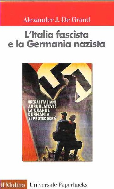 L’italia fascista e la germania nazista