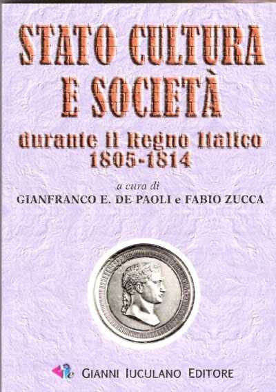Stato cultura e societa’ durante il regno italico