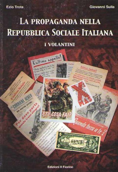 La propaganda nella repubblica sociale italiana. i volantini