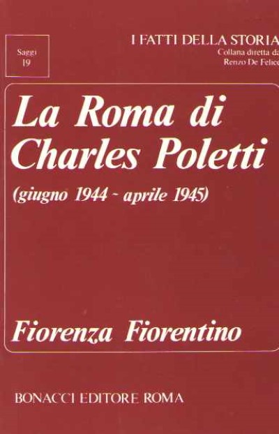 La roma di charles poletti (giugno 1944-aprile 1945)