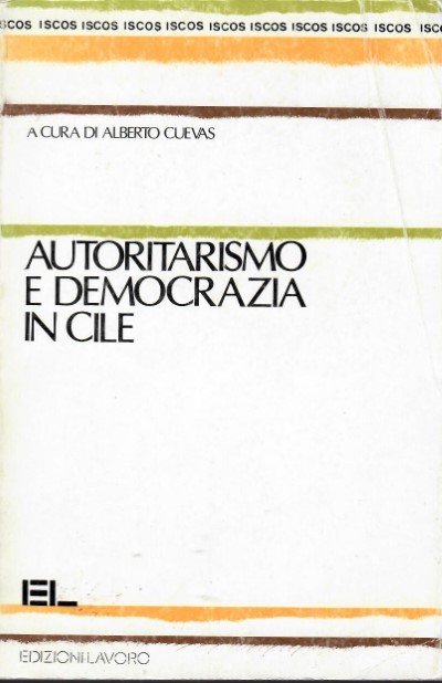 Autoritarismo e democrazia in cile
