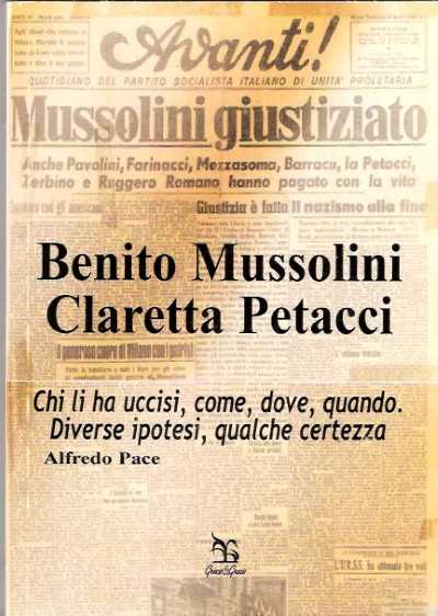 Benito mussolini e claretta petacci