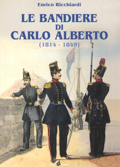 Le bandiere di carlo alberto (1814-1849)