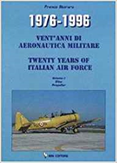 1976-1996 vent’anni di aeronautica militare