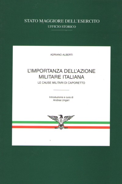 L’importanza militare italiana. le cause militari di caporetto