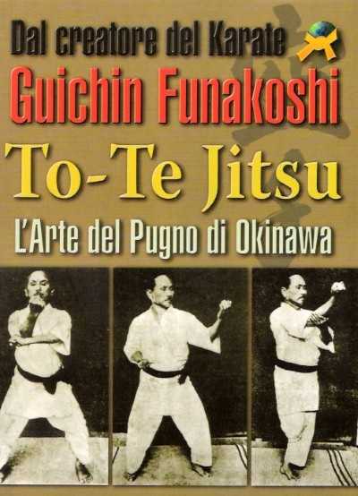 To-te jitsu l’arte del pugno di okinawa