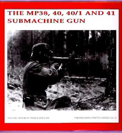 The mp38, 40, 40/1 and 41 submachine gun