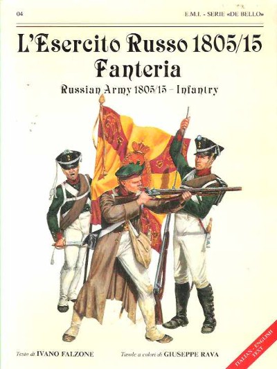 L’esercito russo 1805-15: fanteria di linea