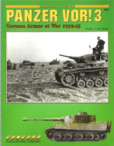 Panzer vor! 3. german armor at war 1939-45