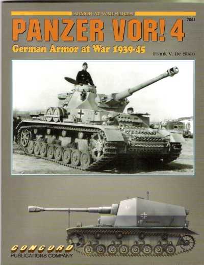 Panzer vor! 4. german armor at war 1939-45