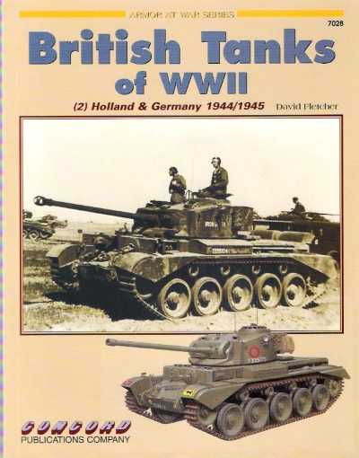 British tanks of wwii (2) holland germany 1944-45