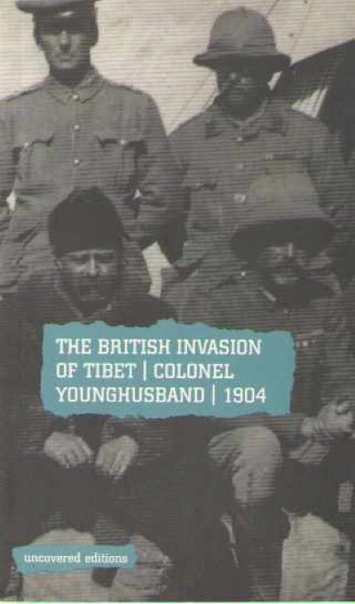The british invasion of tibet