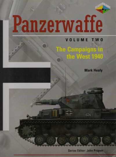 Panzerwaffe vol two the campaigns in the west 1940