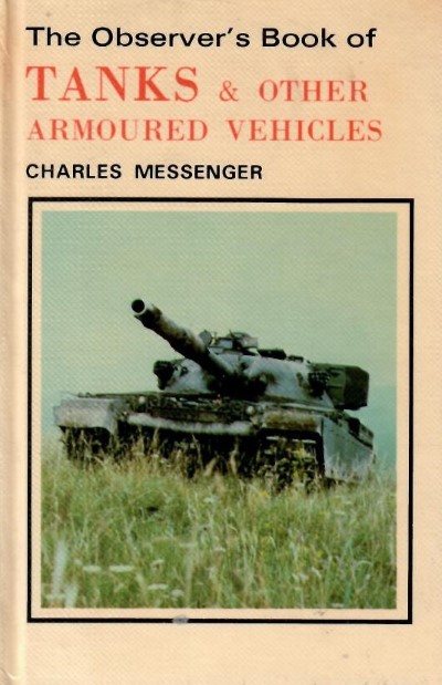 The observer’s book of tanks and other armoured vehicles
