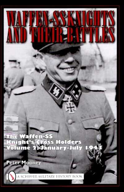 Waffen ss knights and their battles vol 2