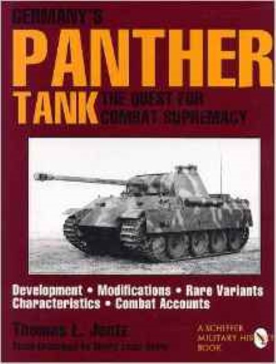 Germany’s panther tank. the quest for combat supremacy