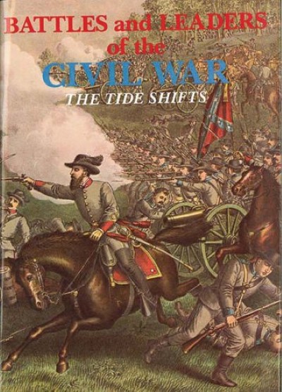 Battles and leaders of the civil war: the tide shifts v. 3