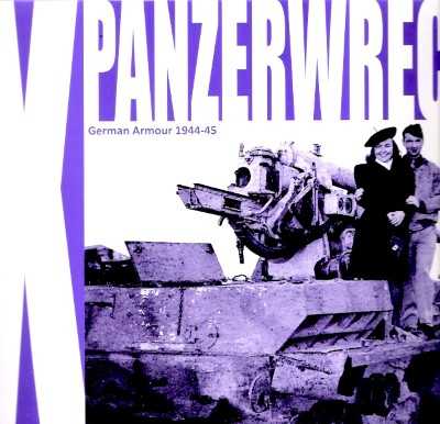 Panzerwrecks n.x: german armour 1944-45