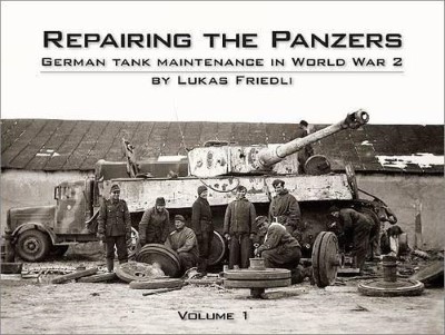 Repairing the panzers: volume 1