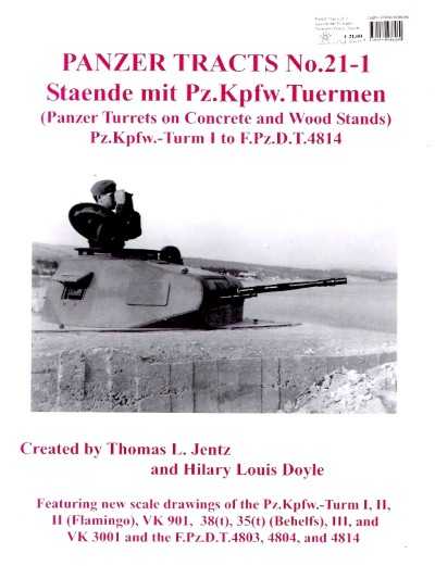 Panzer tracts n. 21-1 staende mit pzkpfw tuermen