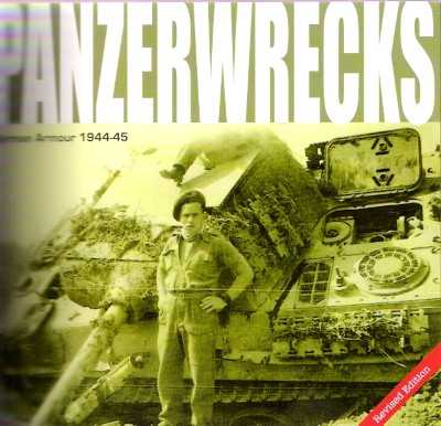 Panzerwrecks n.1: german armour 1944-45