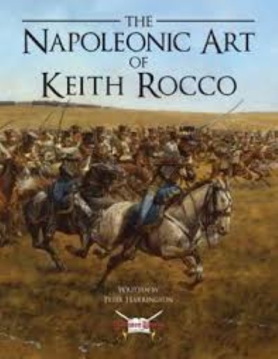 The napoleonic art of keith rocco