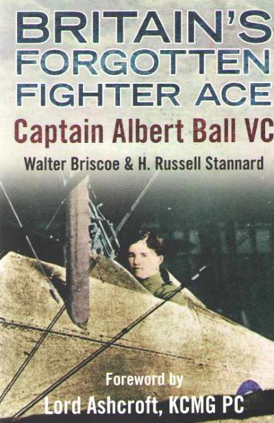 Britain’s forgotten fighter ace captain albert ball vc