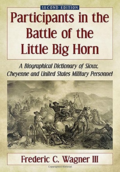 Partecipants in the battle of the little big horn